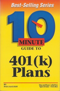 Ten Minute Guide to 401k Plans book cover